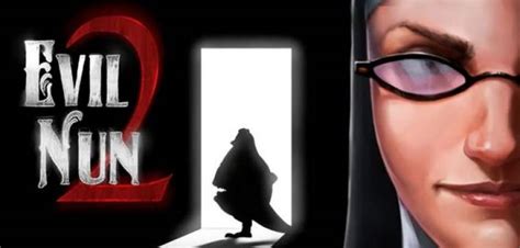 evil nun mod apk unlimited money|Evil Nun (MOD Unlimited Money) 1.8.8 APK free.